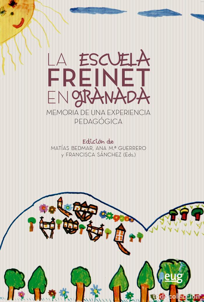Libros: ESCUELA FREINET EN GRANADA - AA.VV.