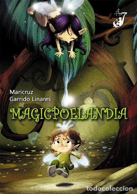 Libros: MAGICPOELANDIA - GARRIDO LINARES, MARICRUZ