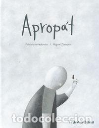 Libri: APROPA'T - ARREDONDO VELAZQUEZ, PATRICIA