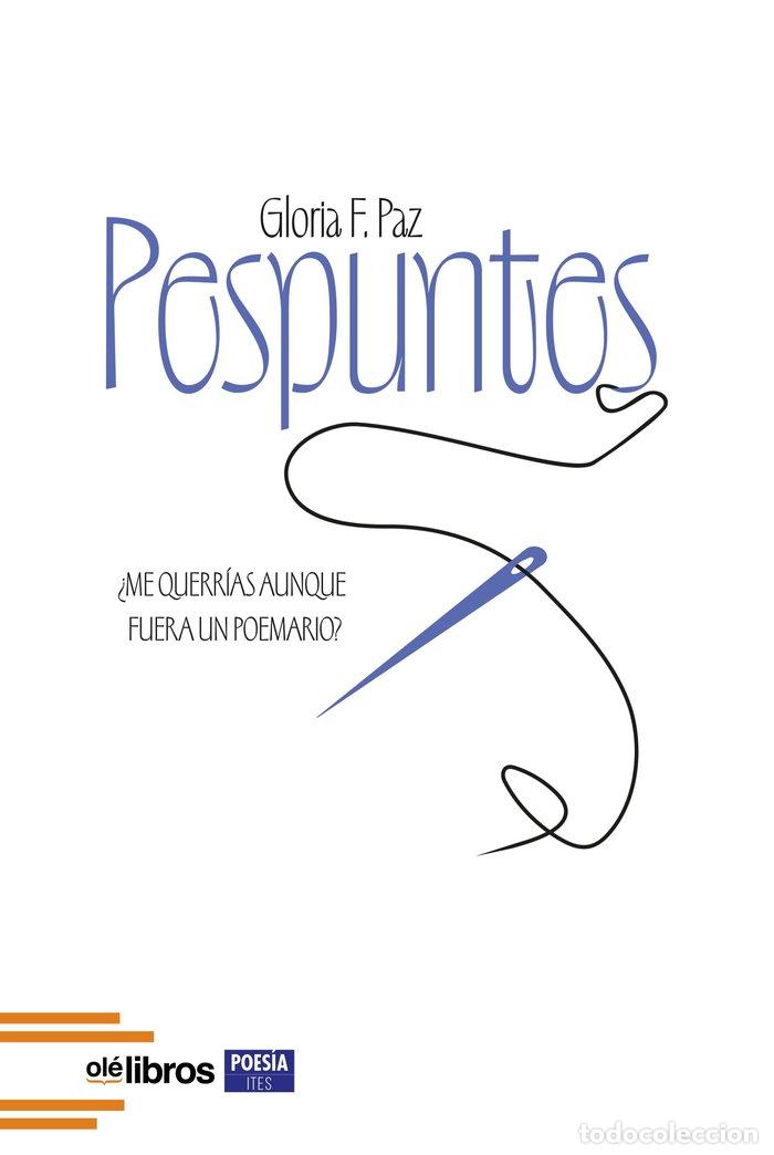 Libri: PESPUNTES - F. PAZ, GLORIA
