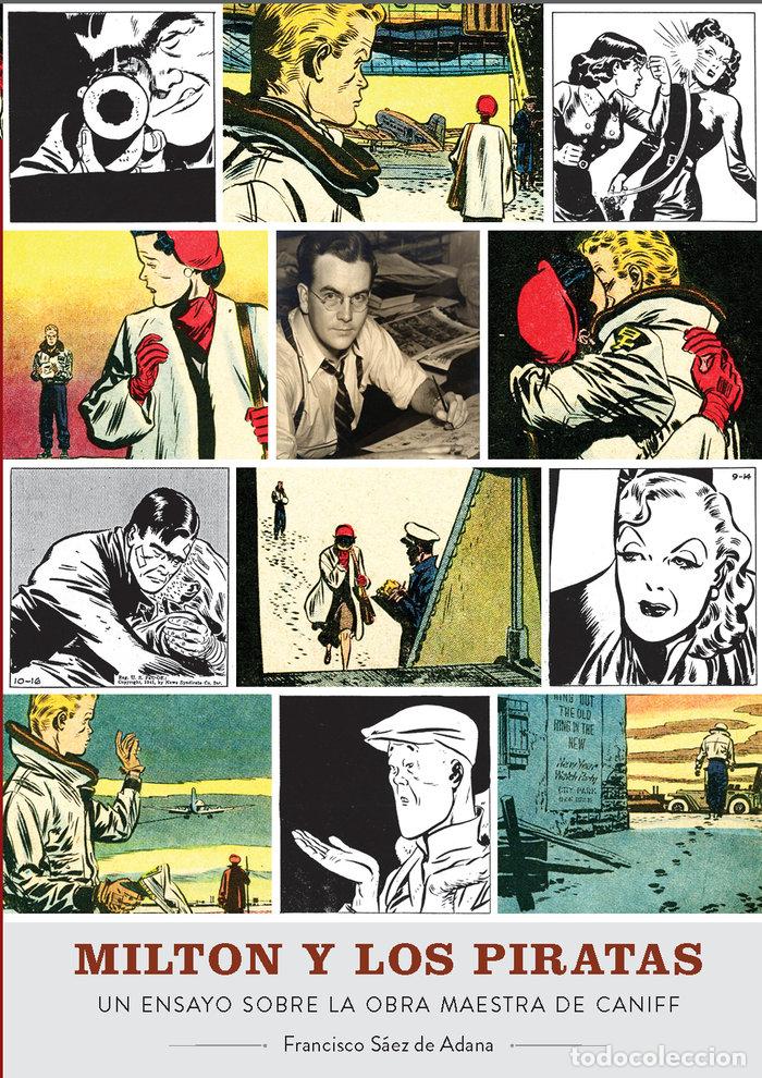 Libri: MILTON Y LOS PIRATAS UN ENSAYO SOBRE LA OBRA MAESTRA CANIFF - FRANCISCO SAEZ DE ADANA