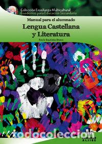 Libros: LENGUA CASTELLANA Y LITERATURA, ESO - BAUTISTA BRAVO, ROCIO