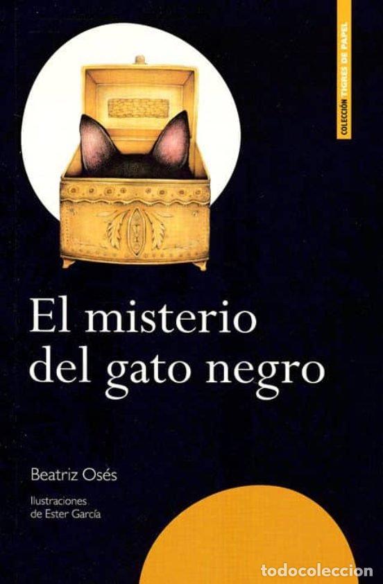 Libros: MISTERIO DEL GATO NEGRO,EL - OSES, BEATRIZ