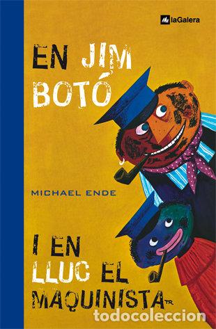 Libri: EN JIM BOTO I EN LLUC EL MAQUINISTA - ENDE, MICHAEL