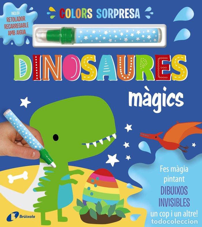 Libri: COLORS SORPRESA DINOSAURES MAGICS - VARIOS AUTORES