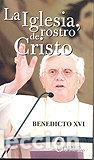 Libros: IGLESIA ROSTRO DE CRISTO,LA - BENEDICTO XVI