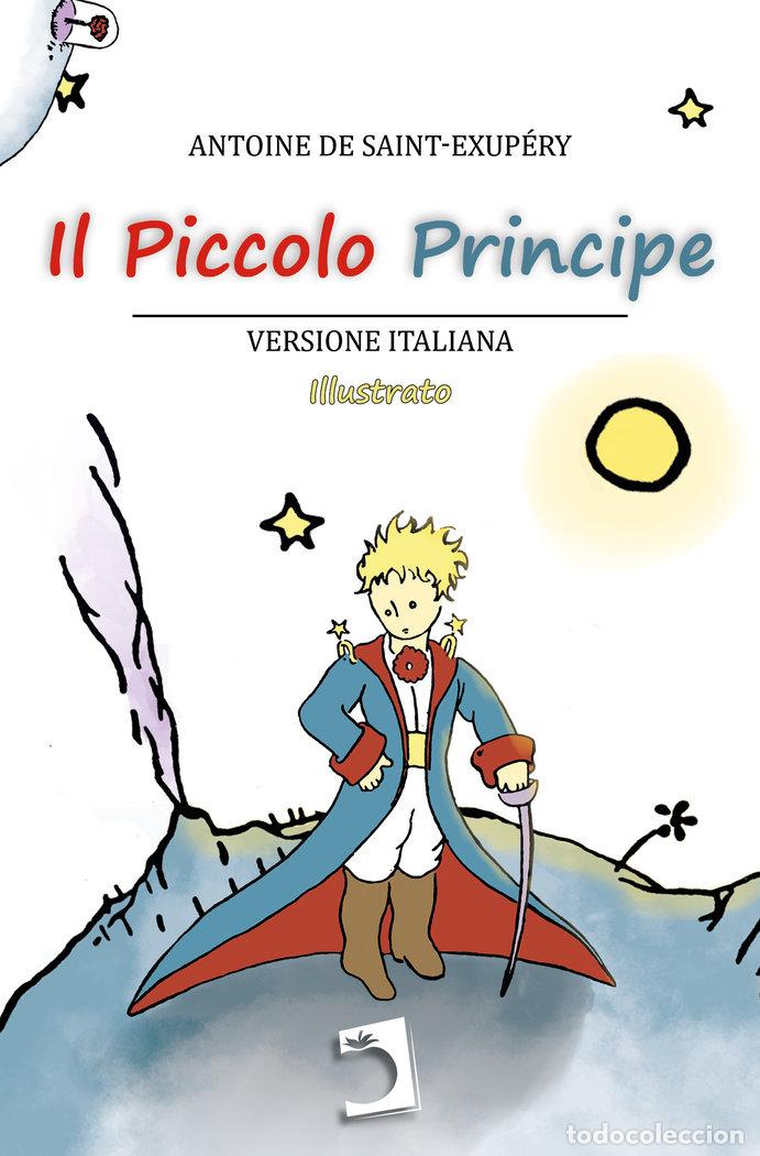 Livres: IL PICCOLO PRINCIPE - DE SAINT-EXUPERY, ANTOINE