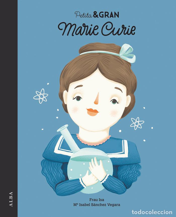 B&uuml;cher: PETITA & GRAN MARIE CURIE - SANCHEZ VEGARA, ISABEL