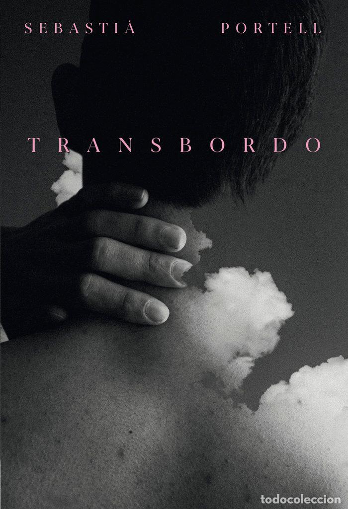 Livros: TRANSBORDO - PORTELL, SEBASTIA