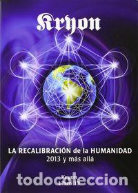 Livros: LA RECALIBRACION DE LA HUMANIDAD - CARROLL, LEE