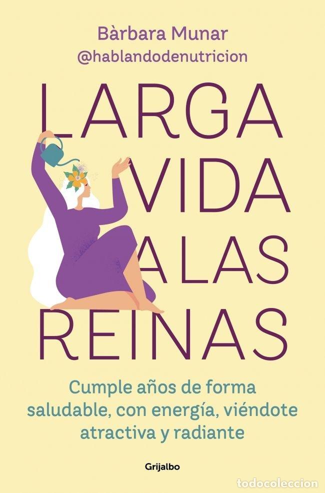 books: LARGA VIDA A LAS REINAS - MUNAR, BARBARA
