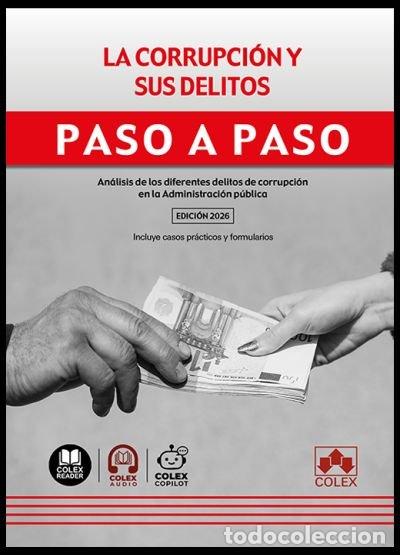 books: LA CORRUPCION Y SUS DELITOS PASO A PASO - AA.VV