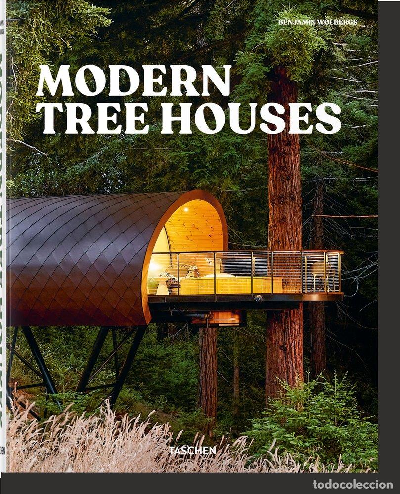 Livres: MODERN TREE HOUSES - .