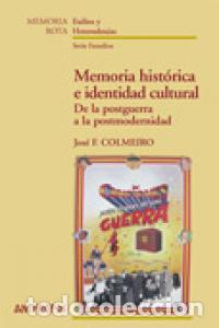 Livres: MEMORIA HISTORICA E IDENTIDAD CULTURAL - COLMEIRO, JOSE F.