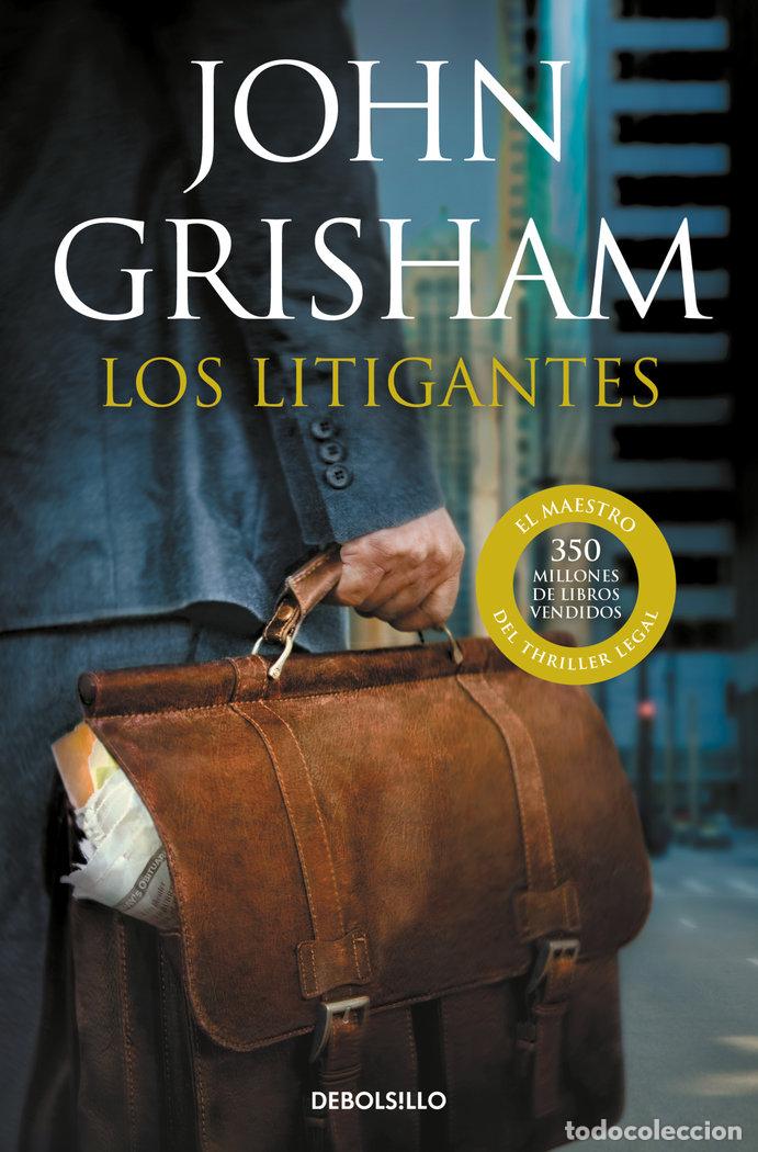 Libri: LITIGANTES,LOS DBBS - GRISHAM, JOHN