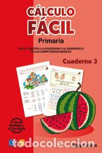 Libri: CALCULO FACIL 3 3&ordf;ED - DIAZ DEL CASTILLO HERNANDEZ, MARIA DEL P
