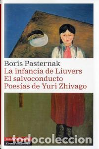 B&uuml;cher: INFANCIA DE LIUVERS EL SALVOCONDUCTO POESIAS DE YURI Z - PASTERNAK, BORIS