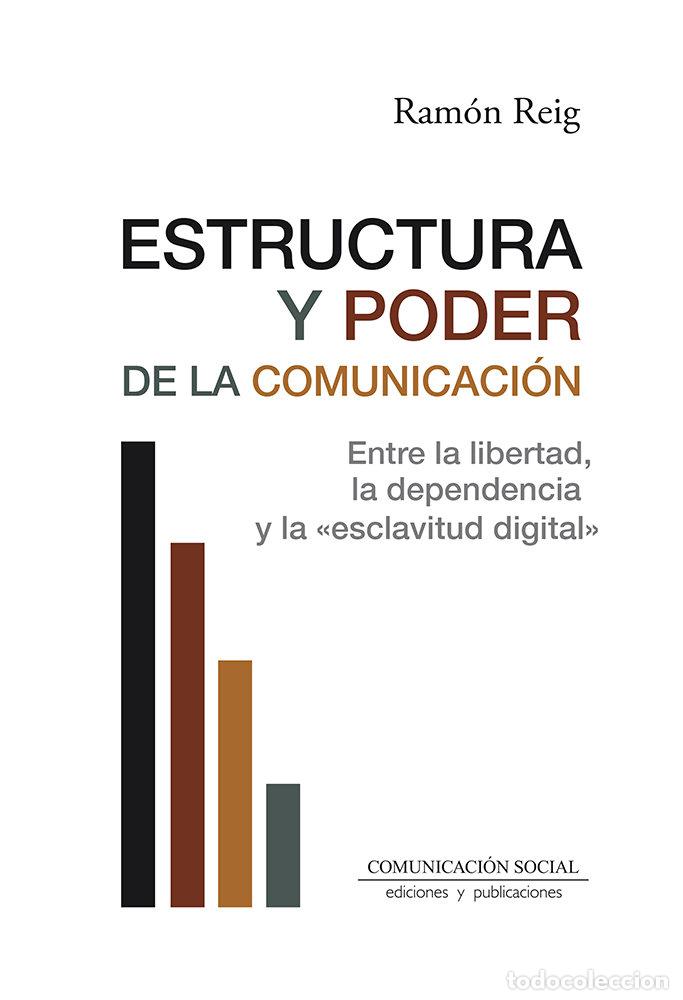 books: ESTRUCTURA Y PODER DE LA COMUNICACION - REIG, RAMON