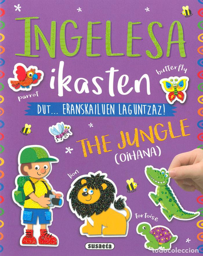Libros: THE JUNGLE OIHANA - SUSAETA, TALDEAK