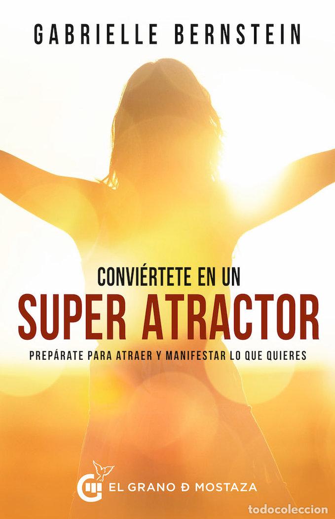 books: CONVIERTETE EN UN SUPERATRACTOR - BERNSTEIN, GABRIELLE