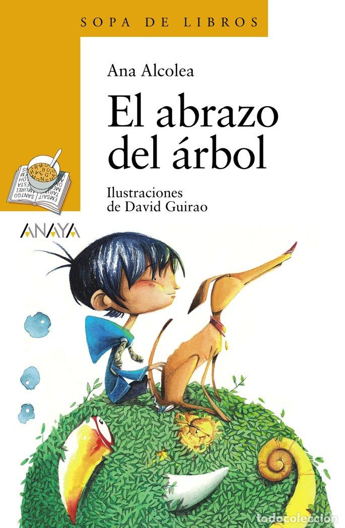 Libros: ABRAZO DEL ARBOL,EL - ALCOLEA, ANA