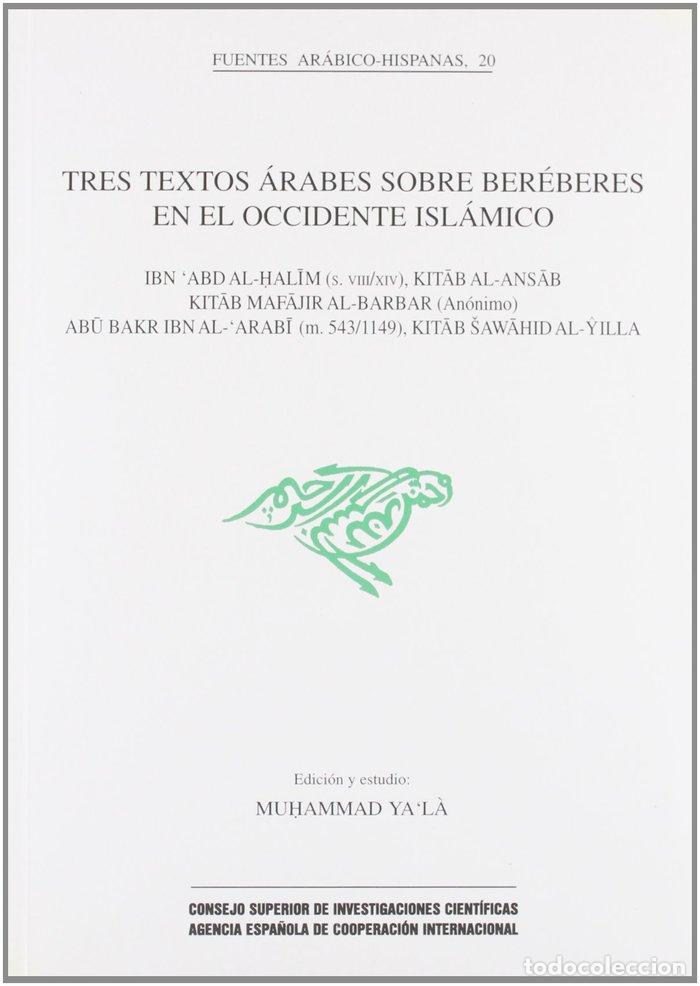 Libros: TRES TEXTOS ARABES SOBRE BEREBERES OCCIDENTE ISLAMICO - YA LA, MUHAMMAD