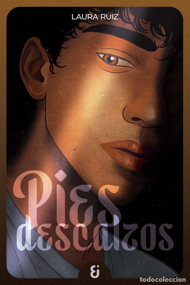 Libros: PIES DESCALZOS - RUIZ, LAURA