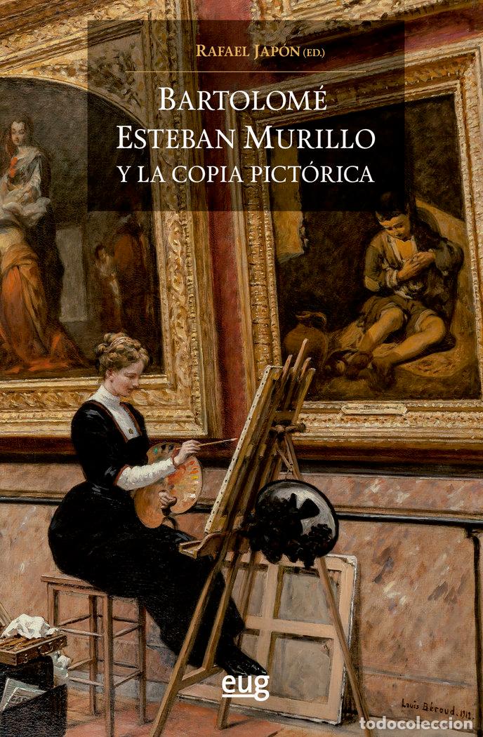 Libros: BARTOLOME ESTEBAN MURILLO Y LA COPIA PICTORICA - JAPON, RAFAEL