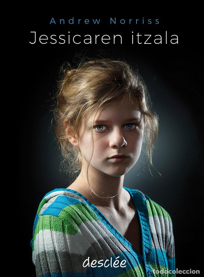 Libri: JESSICAREN ITZALA - NORRISS, ANDREW