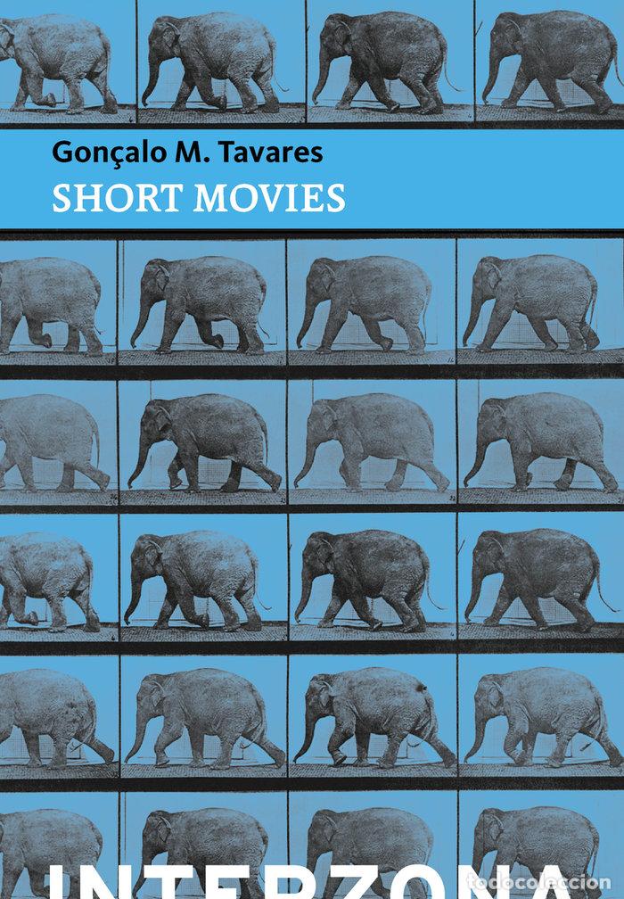 Libri: SHORT MOVIES - TAVARES, GON&Ccedil;ALO M