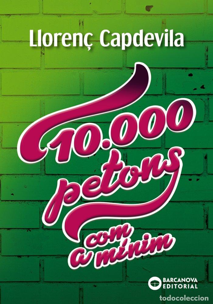 Libri: 10.000 PETONS, COM A MINIM - CAPDEVILA, LLOREN&Ccedil;