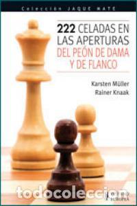 Livres: 222 CELADAS EN LAS APERTURAS DEL PEON DE DAMA Y DE FLANCO - MULLER, KARSTEN