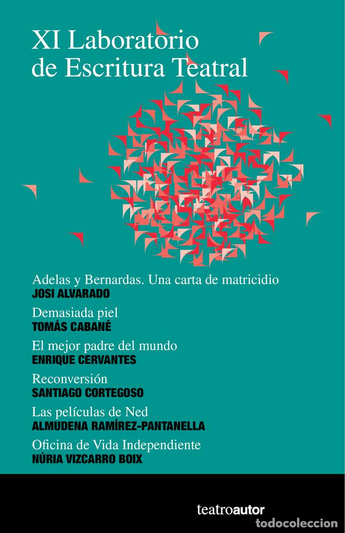 Libri: XI LABORATORIO DE ESCRITURA TEATRAL - ALVARADO