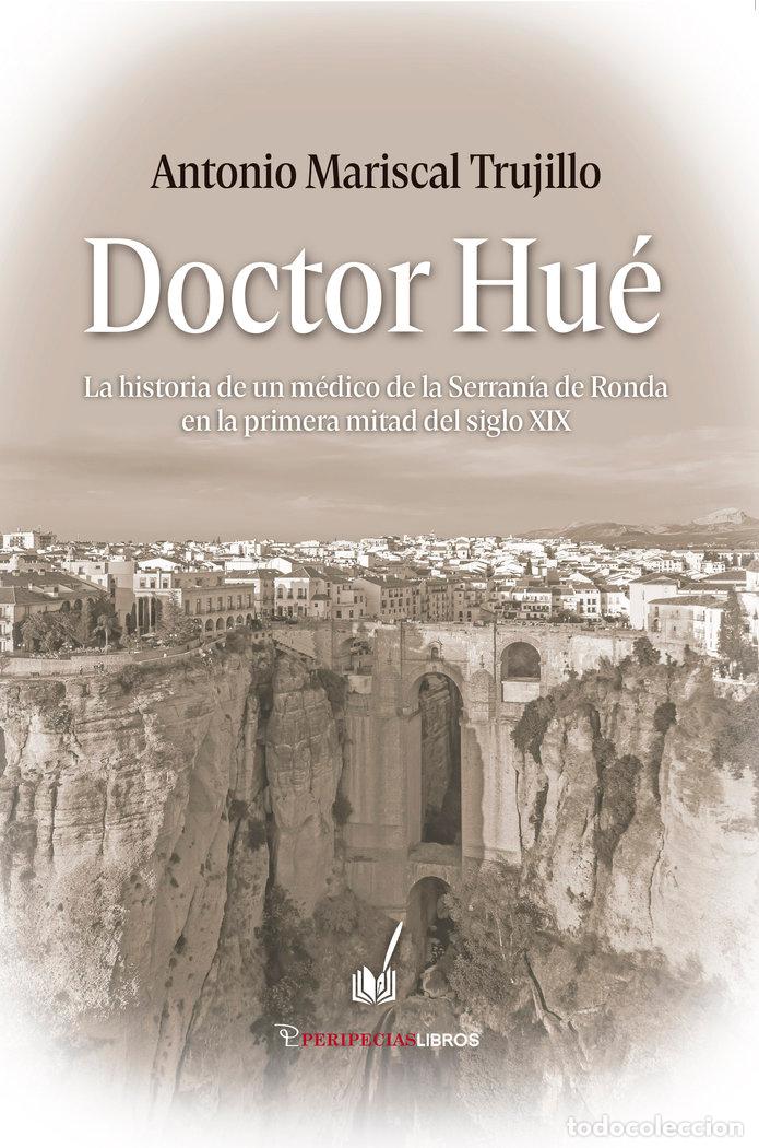 Libri: DOCTOR HUE - MARISCAL TRUJILLO, ANTONIO