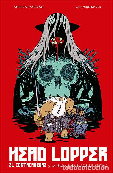 B&uuml;cher: HEAD LOPPER 1 EL CORTACABEZAS Y LA ISLA O UNA PLAGA BESTIAS - MACLEAN, ANDREW