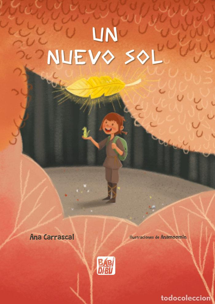 Libri: UN NUEVO SOL - CARRASCAL, ANA