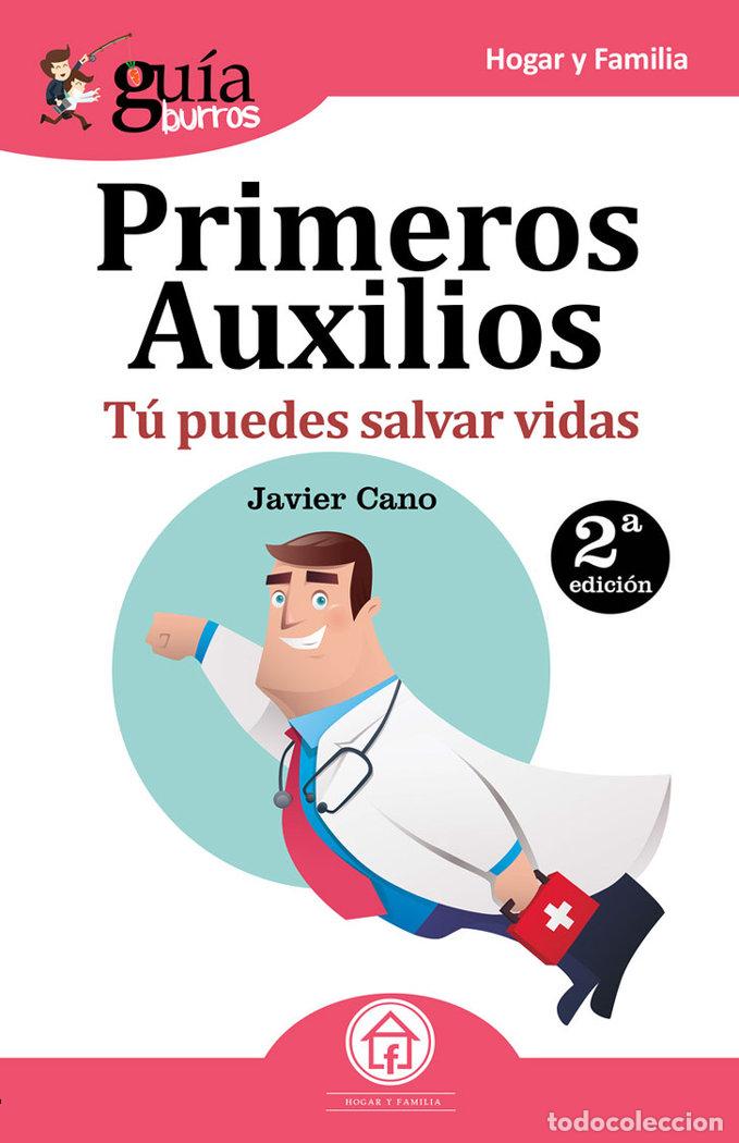 Libri: GUIABURROS PRIMEROS AUXILIOS - CANO MOLINA, JAVIER