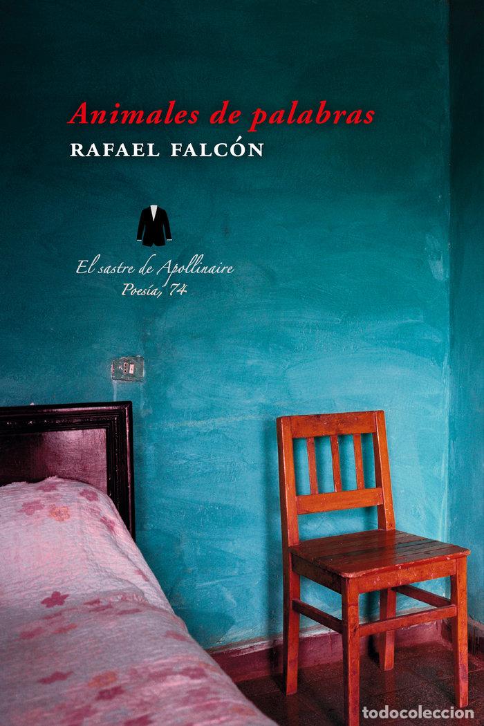 Livros: ANIMALES DE PALABRAS - FALCON, RAFAEL