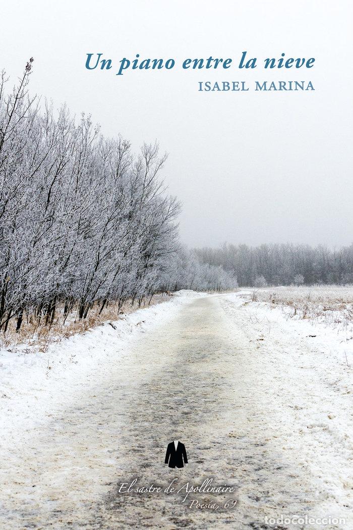 Livros: UN PIANO ENTRE LA NIEVE - MARINA, ISABEL