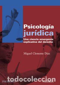 Libros: PSICOLOGIA JURIDICA - CLEMENTE DIAZ, MIGUEL