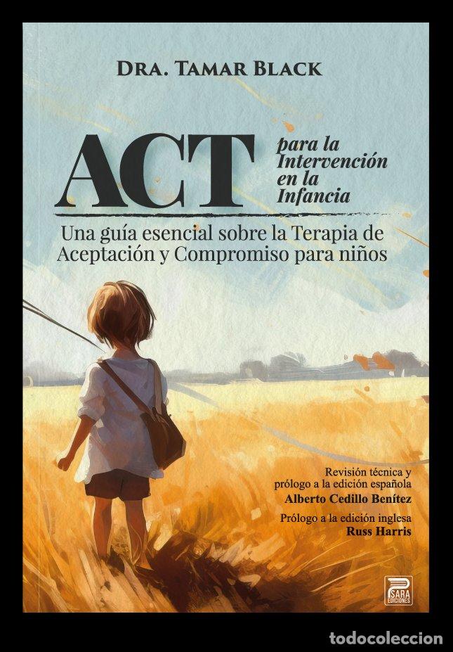 Libros: ACT PARA LA INTERVENCION EN LA INFANCIA - SALUD, ITACA