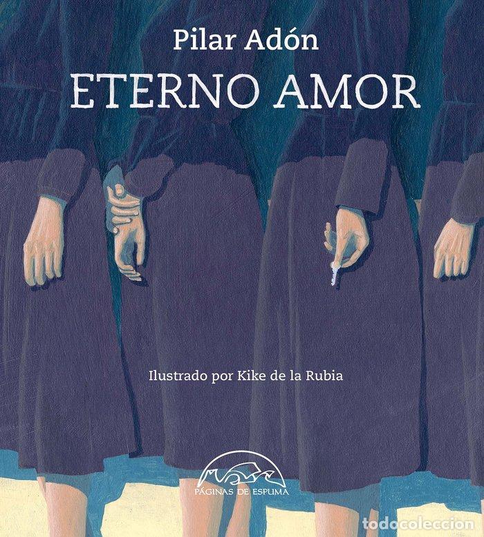Libros: ETERNO AMOR - ADON, PILAR