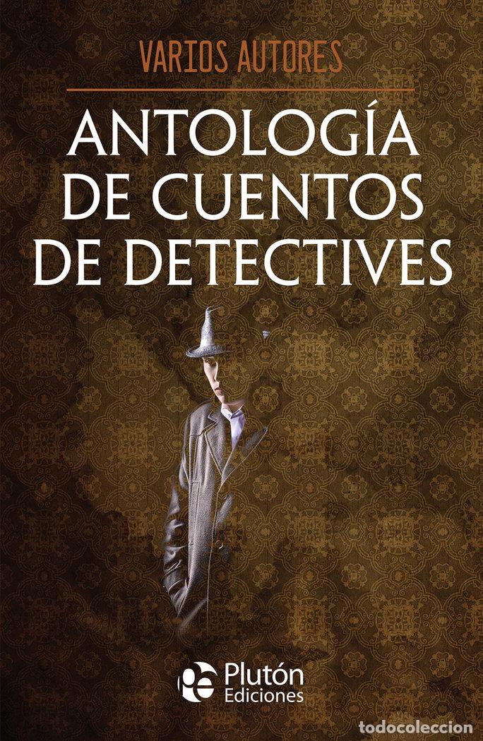 Libros: ANTOLOGIA DE CUENTOS DE DETECTIVES - VARIOS AUTORES