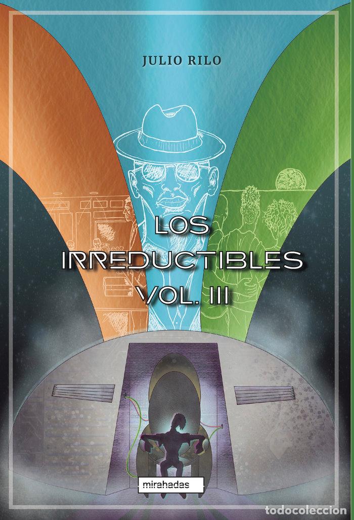 books: IRREDUCTIBLES,LOS III - RILO, JULIO