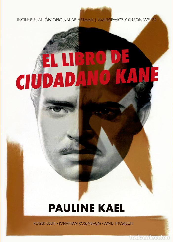 books: LIBRO DE CIUDADANO KANE,EL - KAEL, PAULINE