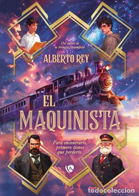 Livres: EL MAQUINISTA - REY, ALBERTO