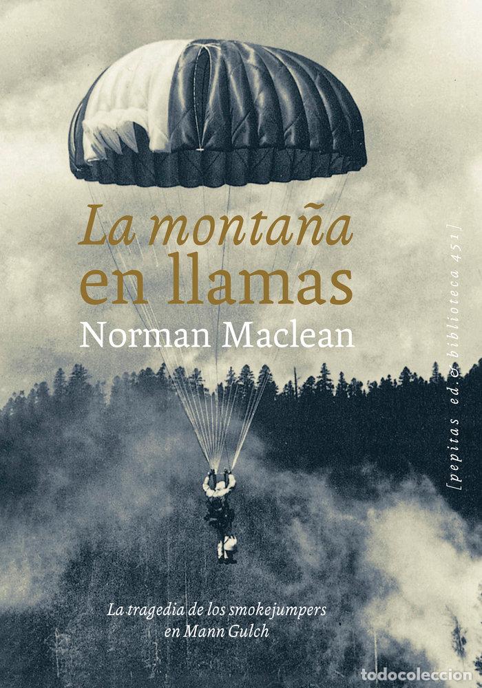 books: LA MONTA&Ntilde;A EN LLAMAS - MACLEAN, NORMAN