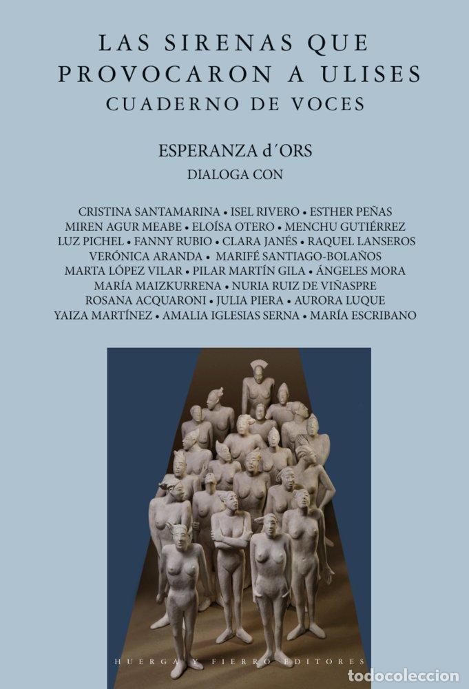 Libros: LAS SIRENAS QUE PROVOCARON A ULISES - AA.VV