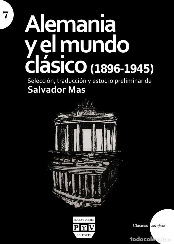 Libros: ALEMANIA Y EL MUNDO CLASICO - .