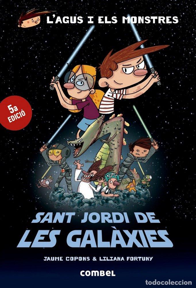 books: SANT JORDI DE LES GALAXIES - COPONS, JAUME